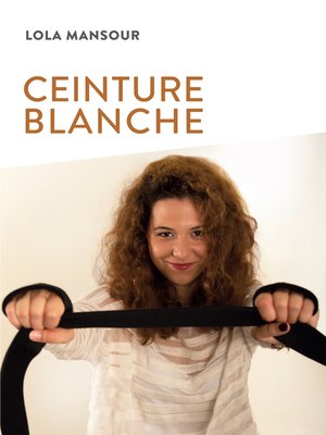 cover image of Ceinture blanche